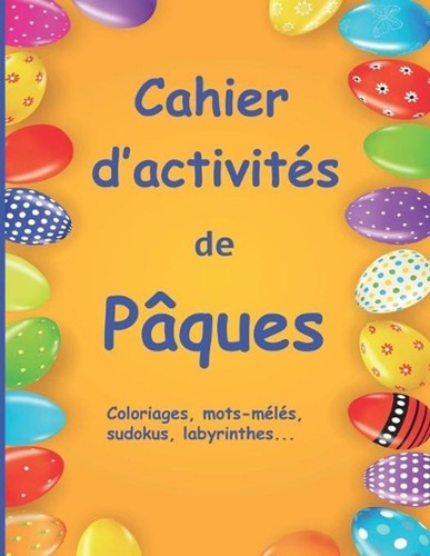 Cahier activits pques - cahier, de