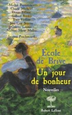 Un jour de bonheur - Ecole de