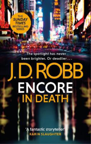 Robb encore in death - j.,