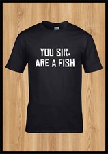 You Sir, Are a fish - Red Dead Redemption inspired Tshirt - Arthur Morgan