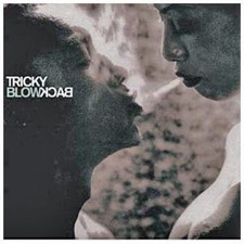 Tricky [CD] Blowback (2001, digi)