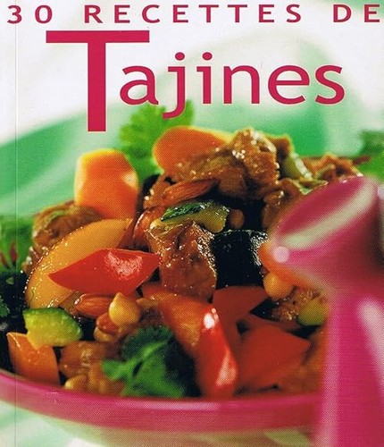 Recettes tajines - 30, de
