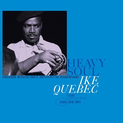 Ike quebec heavy - quebec, soul