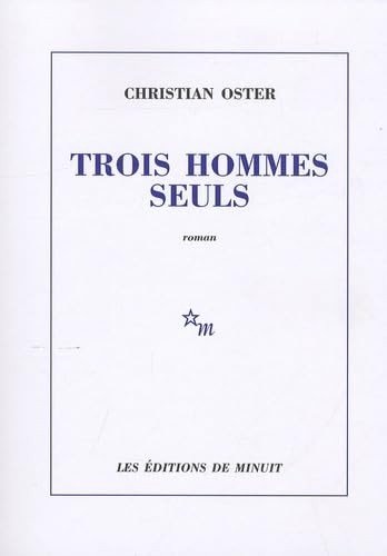 Trois hommes seuls oster - hommes,