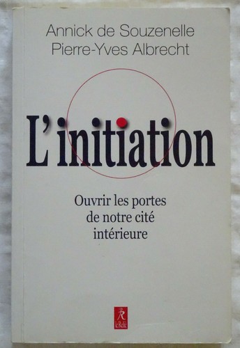Initiation ouvrir les portes - l'initiation,