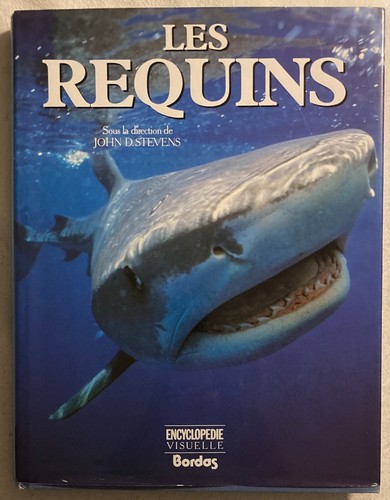 Les requins encyclopédie - les,