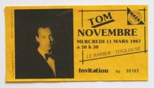 TOM NOVEMBRE billet ticket stub concert FRANCE Toulouse 11/03/1987 Rare !
