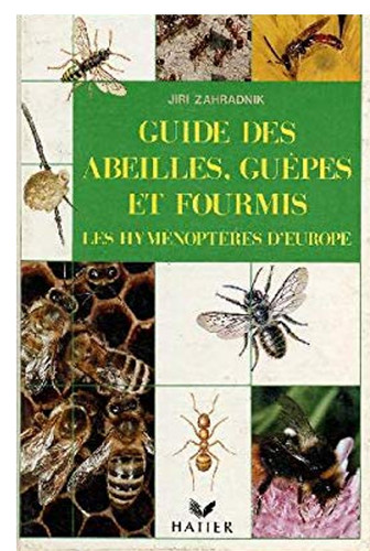 Guide des abeilles - ,, guêpes