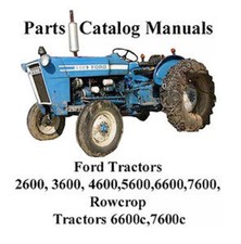 Ford 2600 3600 4100 4600 5600 6600 7600 Tractors Parts Catalog Manual FT0 17240