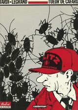 RARE EO BENJAMIN LEGRAND + JACQUES TARDI + DESSIN ORIGINAL : TUEUR DE CAFARDS