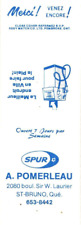 St-Bruno Quebec Canada A. Pomerleau SPUR Vintage Matchbook Cover