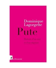 Pute - Histoire d'un mot et