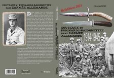 German Knives and Daggers in the German Army 1914 - 1945