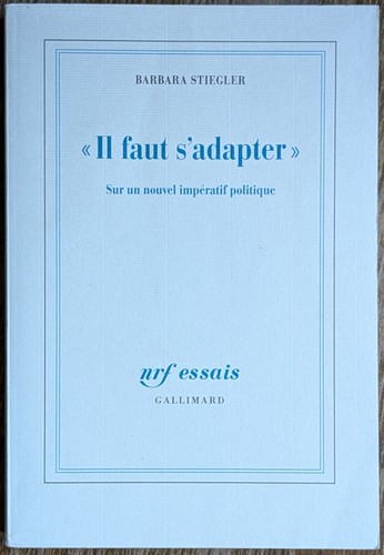 Barbara stiegler il faut - :, "il