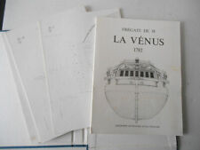 J Boudriot / H Berti . Frégate de 18 - LA VENUS 1782  .  1979