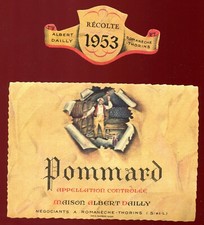 Old label. Pommard Maison Albert Dailly. Romanèche-Thorins. 1953