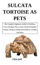 Clint Jeff Sulcata Tortoise as