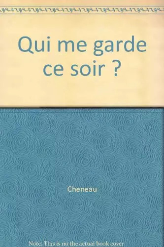 Qui garde soir - ce,