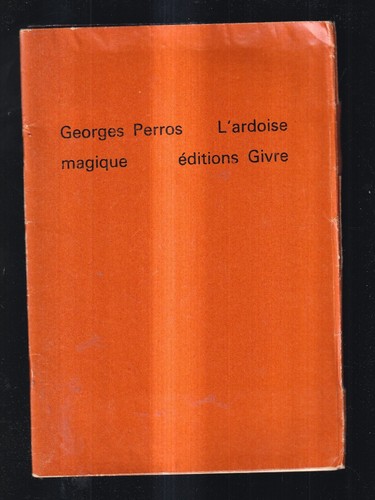 Georges perros ardoise - georges, l'ardoise