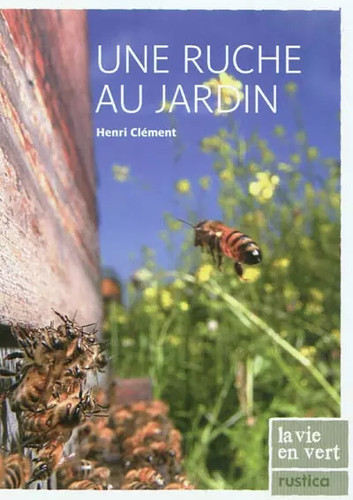 Une ruche jardin henri - une, au
