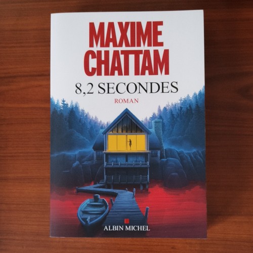 Maxime chattam secondes - chattam, 8,2