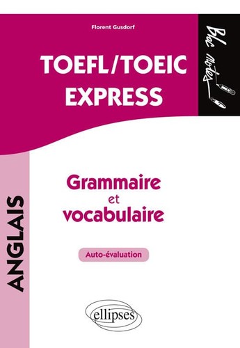 Toefl toeic express grammaire - toefl/toeic,