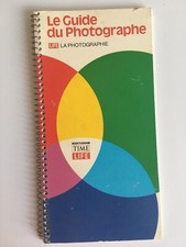 manuel le guide du photographe editions Time Life photographie 1971