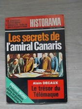 HISTORAMA n° 245 - Avril 1972 - Les secrets de l'amiral Canaris - Bon état