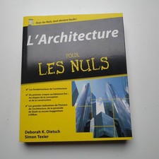 L'architecture Pour Les Nuls Deborah K. Dietsch, Simon Texier, Christophe Billon