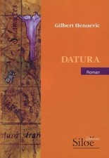 Datura - Gilbert Hennevic -