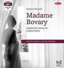 Madame bovary ungekürzte - bovary:,