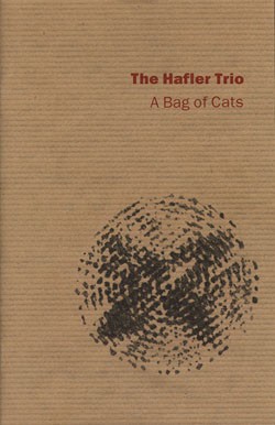 The hafler trio - a, of