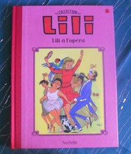 LILI A L'OPERA 8 BD Collection LILI hachette dos toilé