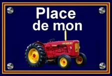 plaque " PLACE DE MON TRACTEUR DAVID BROWN 990  " 