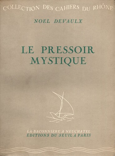 Noel devaulx pressoir - noel,