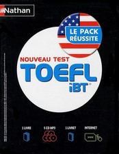 TOEFL iBT® Le Pack Réussite