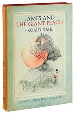 Roald Dahl / James and the Giant Peach A Children's Story / 1961 Edition in DJ