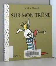 sur mon trone - Edith