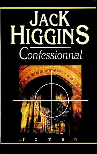 Confessionnal jack higgins - -,