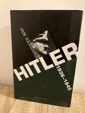 Hitler 1936-1945 - Ian Kershaw
