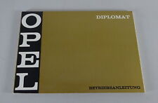 Operating Instructions Opel Diplomat B with 2.8 E/5.4 Liter V8 status 03/1969