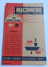 Maçonnerie. Plâtre Ciment Carrelage. No 2. Livres Jaunes - Oscar Beausoleil