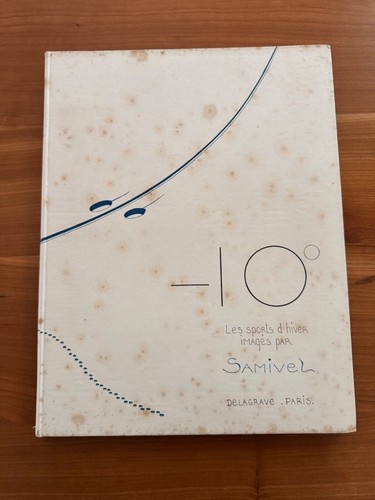 Samivel moins dix degrés - samivel.,