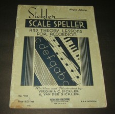 SICKLER SCALE SPELLER & THEORY LESSONS FOR ACCORDION  48 pg MUSIC BOOK NOS