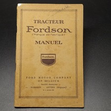 Manual - Manuel tracteur Fordson, 1930 in French. Small Tears