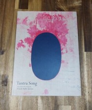 TANTRA SONG Selected & With Writing By FRANCK ANDRÉ JAMME 2011 Siglio 