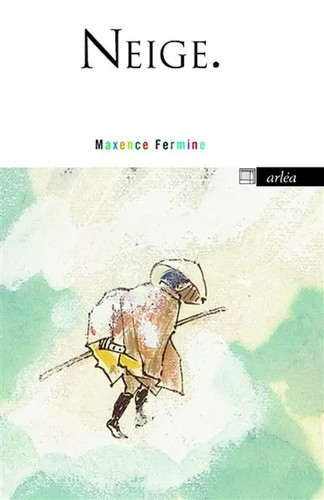 Neige maxence fermine - maxence,