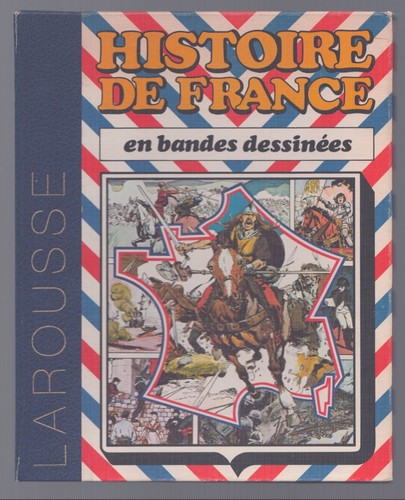 Larousse histoire france - histoire, en