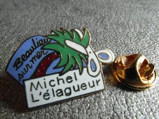 RARE PIN'S PINS - BEAULIEU SUR MER - MICHEL L'ELAGUEUR - CHISEL - EGF VERSION