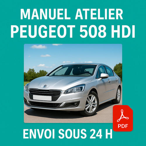 Manuel atelier peugeot 508 - manuel, hdi